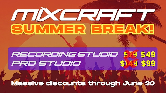 mixcraft-summer-break